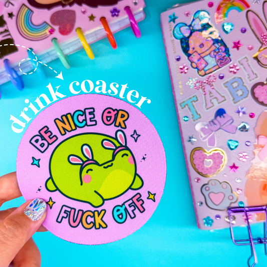Drink Coaster - Be Nice Froggy