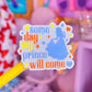 *DOLLAR DEAL* Waterproof Sticker - (Snow White) Some Day My Prince Will Come