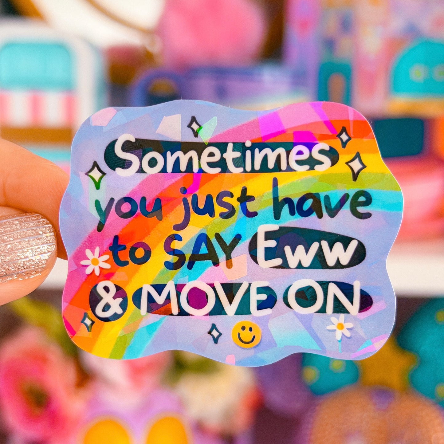 Waterproof Sticker - EWW and Move On