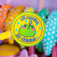 Waterproof Sticker - Oopsie Daisy Badge