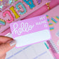 Journaling Paper Sticker - HELLO MY NAME IS