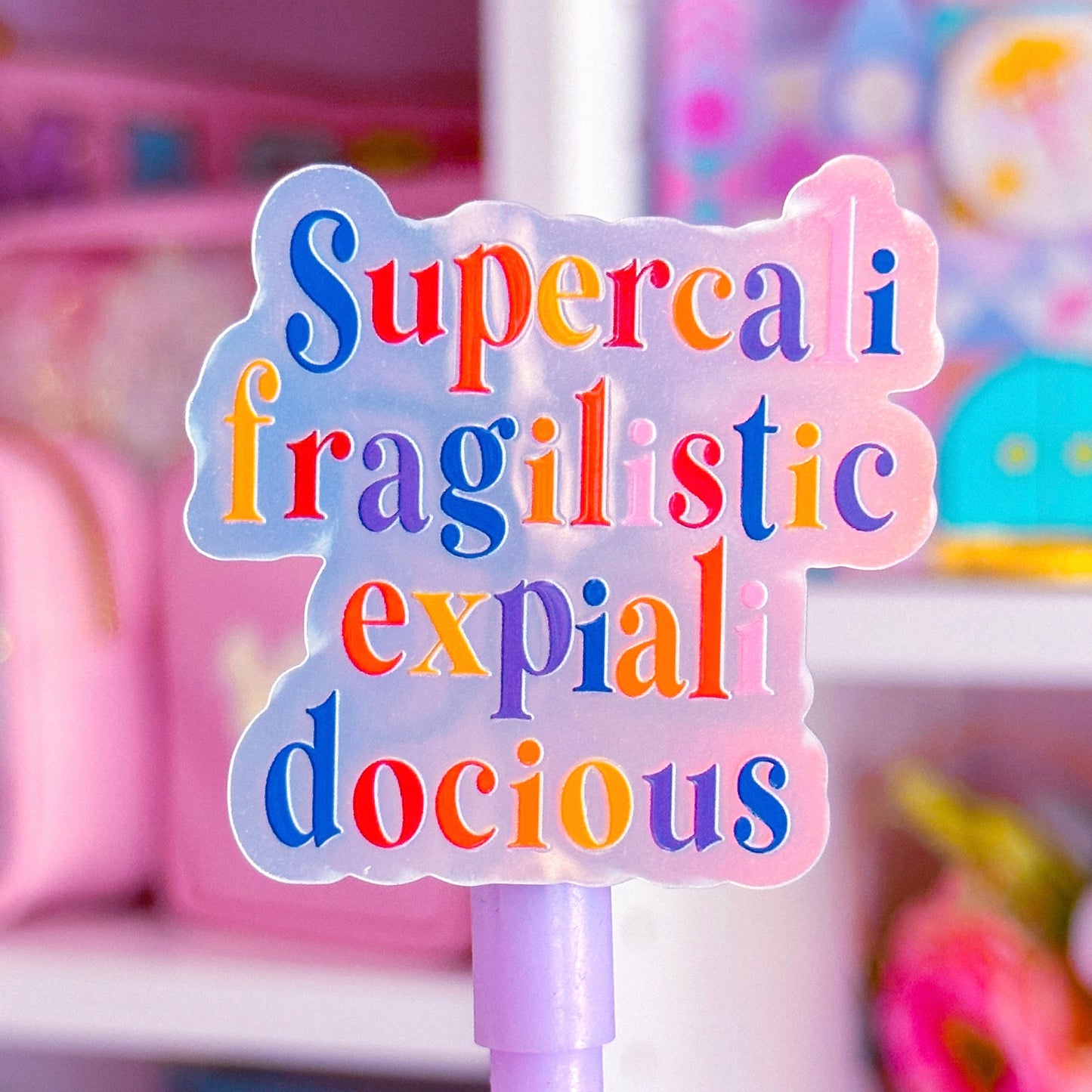 Waterproof Sticker - (Mary Poppins) Supercalifragilisticexpialidocious