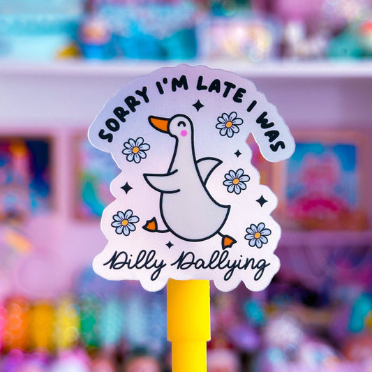 *PRE-ORDER RESTOCK - SHIPS APRIL 10* Waterproof Sticker - Dilly Dallying GOOSE