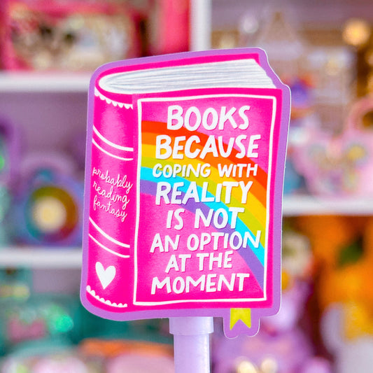 *PRE-ORDER RESTOCK - SHIPS APRIL 10* Waterproof Sticker - Coping With Reality BOOK