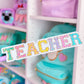 *DOLLAR DEALS* Waterproof Sticker - Varsity Letter "TEACHER"