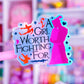 *DOLLAR DEAL* Waterproof Sticker - (Mulan) A Girl Worth Fighting For