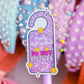 Waterproof Sticker - Easily Distracted, Do Not Disturb