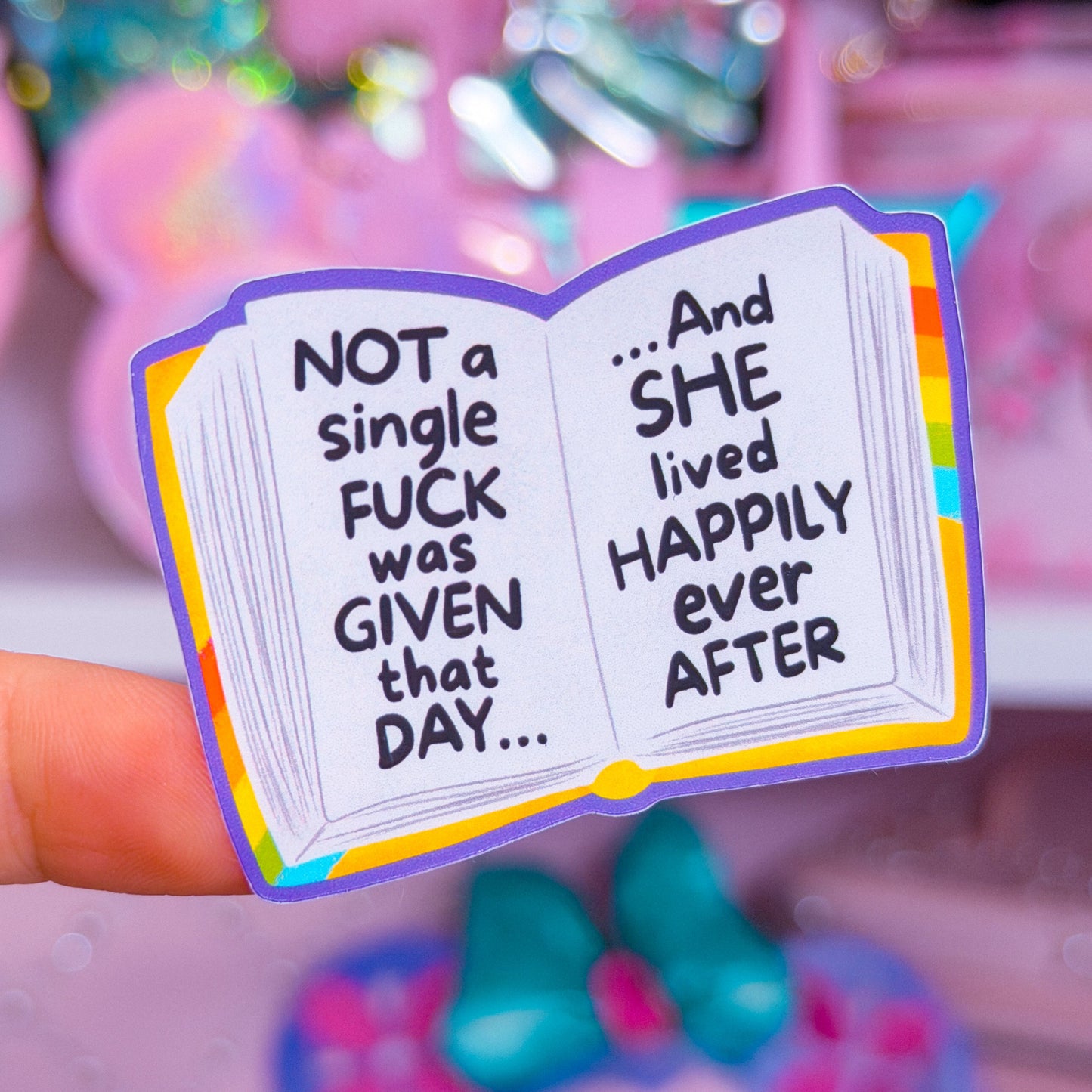 Waterproof Sticker - And She Lived Happily Ever After