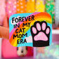 Waterproof Sticker - Cat Mom ERA