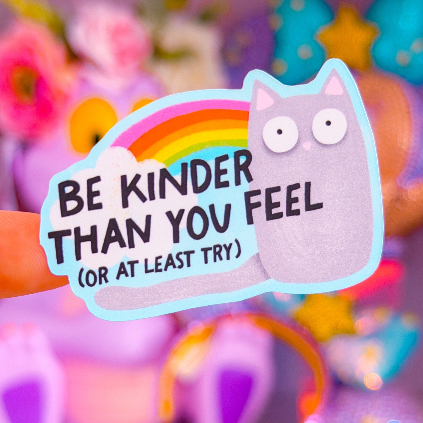 Waterproof Sticker - Be Kinder Than You Feel