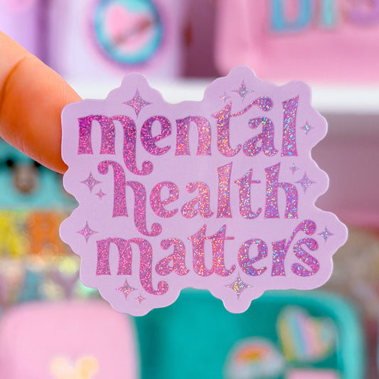 Waterproof Sticker - Mental Health Matters