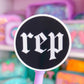 *DOLLAR DEALS* Waterproof Sticker - REP