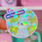 Waterproof Sticker - We're F*cked WORLD